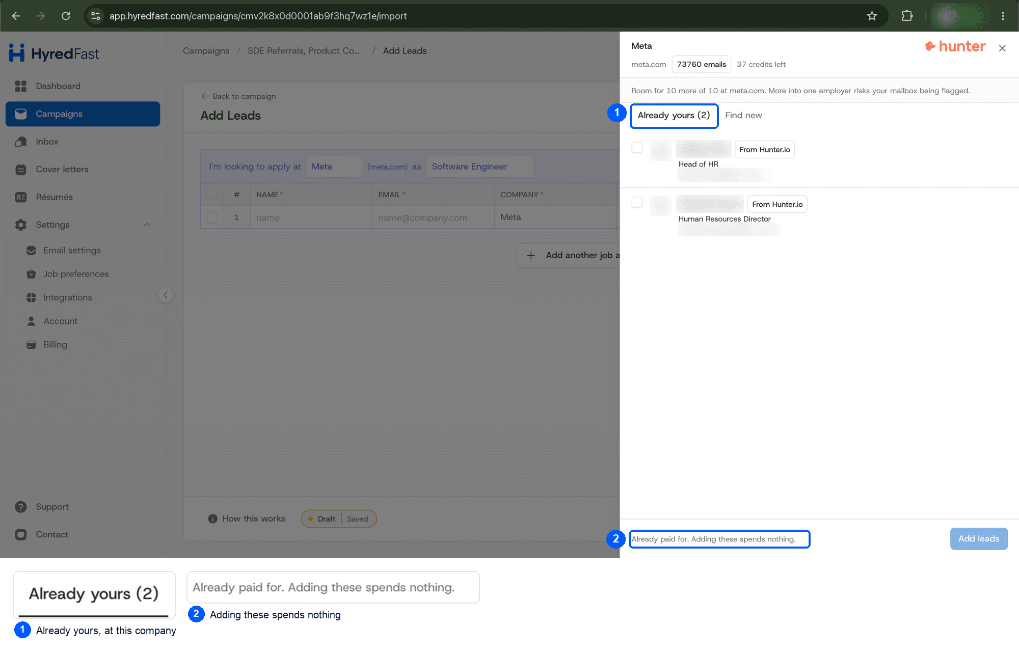 The Hunter panel in HyredFast's Add Leads page, on the Already yours tab, listing two contacts at Meta that were revealed on Hunter
